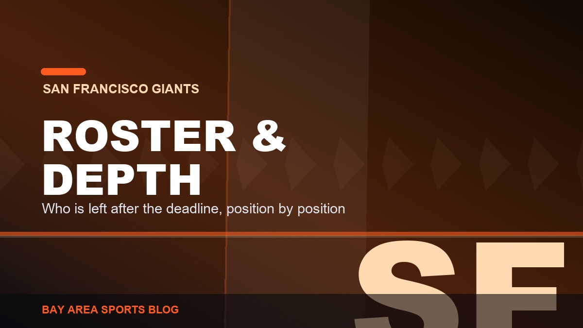 Bay Area Sports Blog: The Giants Roster and Depth Chart After the Deadline, Position by Position
