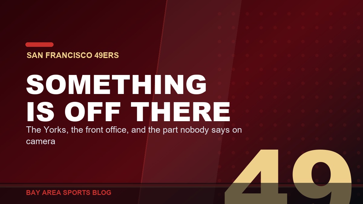 Bay Area Sports Blog: Nobody Around the League Is Whispering About the Yorks Anymore